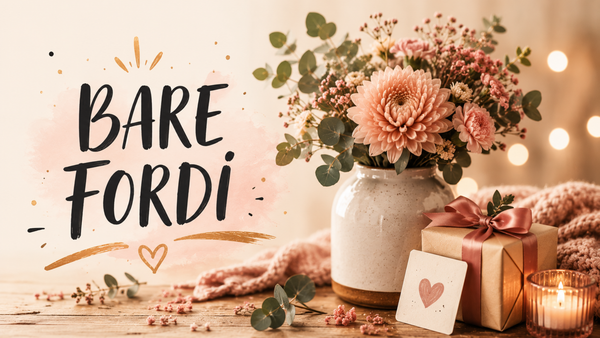 Gør slikgaven endnu mere personlig 💌 2
