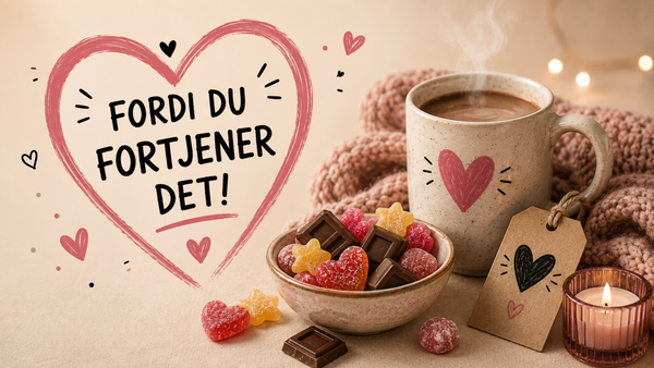 Gør slikgaven endnu mere personlig 💌 1