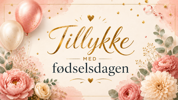 Kort til både store og små fødselsdage 💌 1